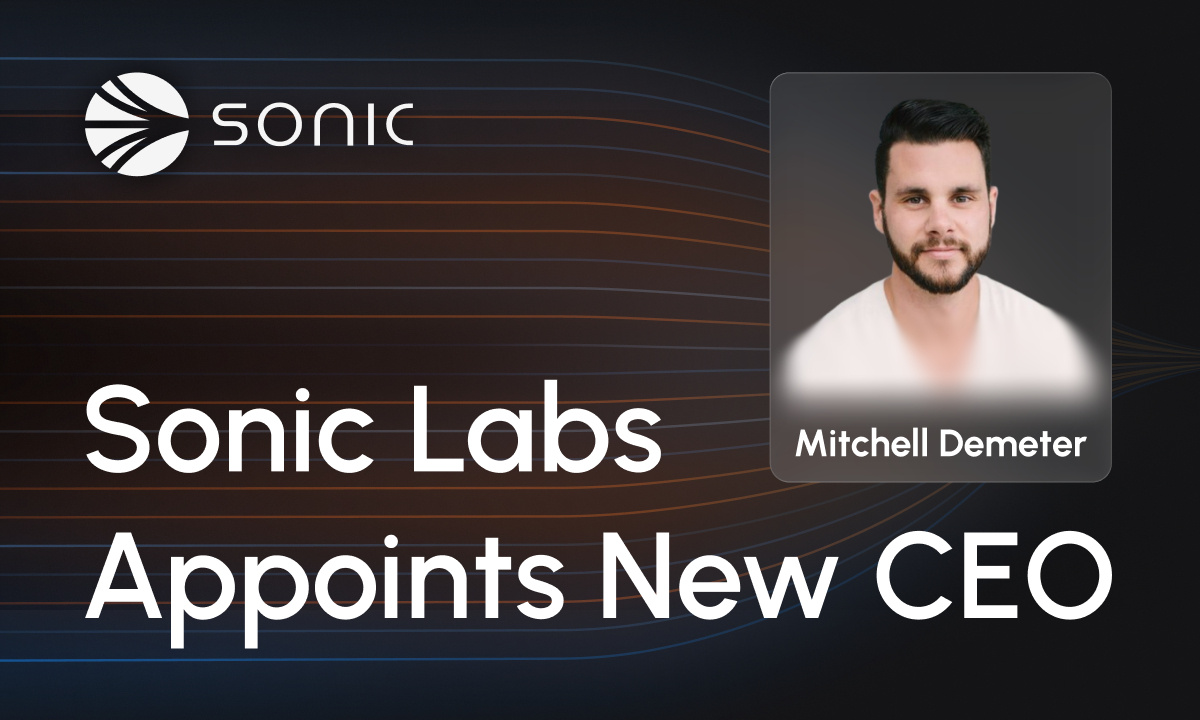 Mitchell Demeter Appointed CEO of Sonic Labs to Drive Global